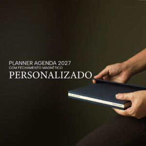 Planner Agenda 2027 com Fechamento Magnético Personalizado